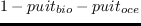 $puit_{bio}$