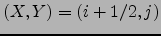 $(X,Y)=(i+1/2,j)$