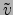 $\tilde{v}$