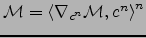 \begin{displaymath}
M\left(c^{\tnp1}-c^{n}\right)=Ac^{n}
\end{displaymath}