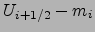 $U_{i+1/2}-m_i$