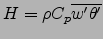 $H=\rho C_p \overline {w'\theta '}$