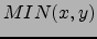 $MIN(x,y)$