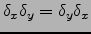 $\delta_x \delta_y =\delta_y \delta_x $