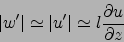 \begin{displaymath}
\vert w'\vert\simeq\vert u'\vert\simeq l\frac{\partial u }{\partial z}
\end{displaymath}