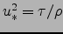 $u_*^2=\tau/\rho$