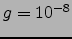 $g=10^{-8}$