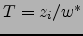 $T=z_i/w^*$