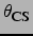 $\theta_{\mbox{\footnotesize CS}}$