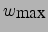 $w_{\mbox{max}}$