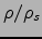 $\rho/\rho_s$