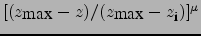 $[(z_{\mbox{max}}-z)/(z_{\mbox{max}}-z_{\mbox{\footnotesize i}})]^\mu$