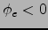 $\phi_e<0$