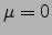 $\mu =0$