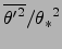 $\overline{{\theta'}^2}/{\theta_*}^2$
