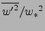 $\overline{{w'}^2}/{w_*}^2$