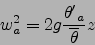 \begin{displaymath}
w_a^2=2g\frac{{\theta'}_a}{\overline{\theta}}z
\end{displaymath}