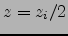$z=z_i/2$