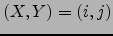 $(X,Y)=(i,j)$