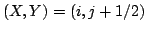 $(X,Y)=(i,j+1/2)$